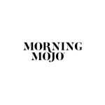 Morning Mojo