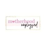 Motherhood Unplugged