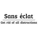 Sans √©clat