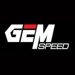 Gem Speed Performance