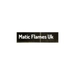 Matic Flames UK