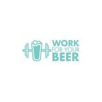 Work For Your Beer