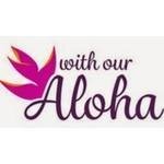 With Our Aloha.com