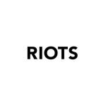 RIOTS