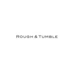 Rough & Tumble