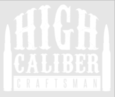 High Caliber Craftsman