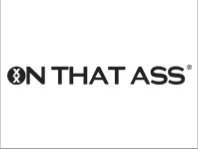 ON THAT ASS