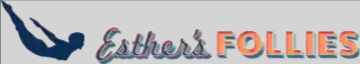 Esther's Follies