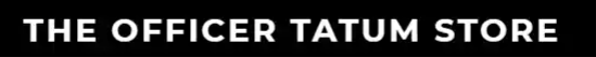 The Officer Tatum Store